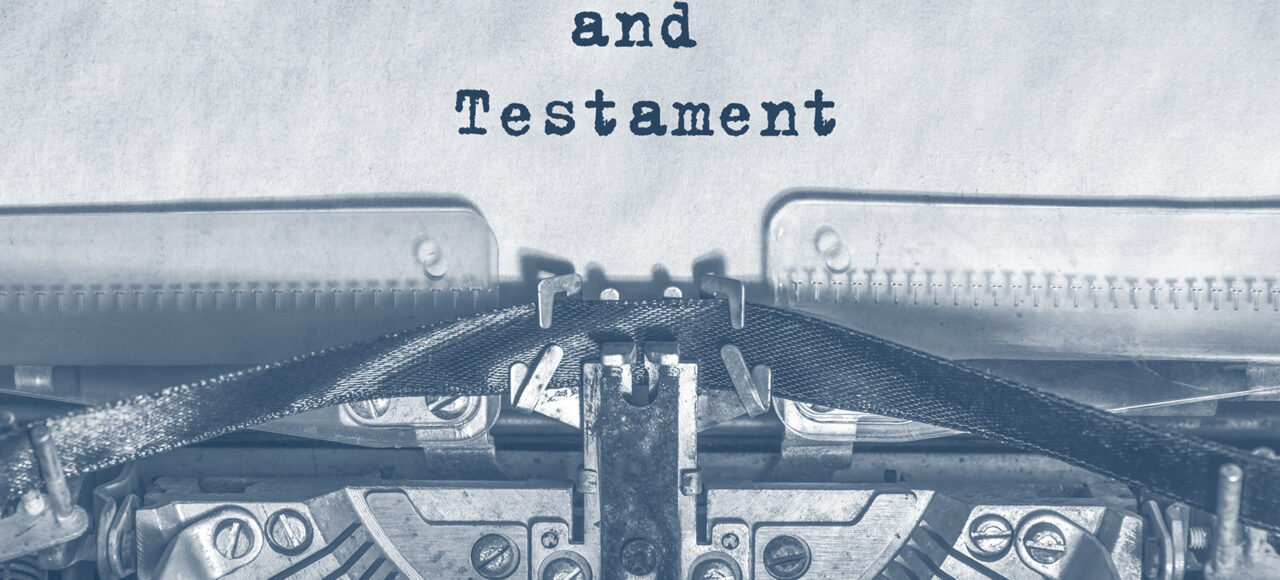 Last Will and Testament,